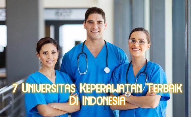 7 Universitas Keperawatan Terbaik Di Indonesia
