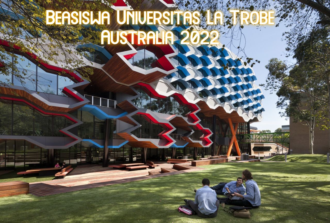 Beasiswa Universitas La Trobe Australia 2022